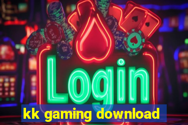 kk gaming download